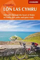 Cyklistika Lon Las Cymru - 250 míľ cez srdce Walesu po cestách bez dopravy a tichých cestách - Cycling Lon Las Cymru - 250 miles through the heart of Wales on traffic-free paths and quiet roads