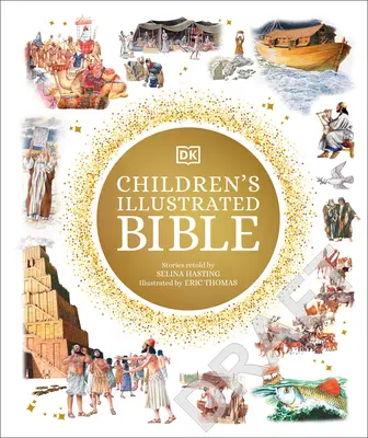 Ilustrovaná Biblia pre deti - The Children's Illustrated Bible