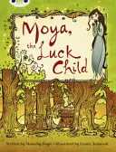 Klub chrobákov Samostatná beletria 3. ročník Hnedá A Moya, dieťa šťastia - Bug Club Independent Fiction Year 3 Brown A Moya, the Luck Child
