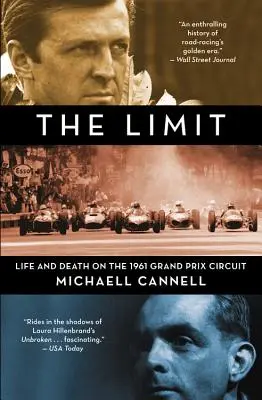 The Limit: Život a smrť na okruhu Grand Prix 1961 - The Limit: Life and Death on the 1961 Grand Prix Circuit