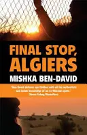 Konečná zastávka, Alžír - Final Stop, Algiers
