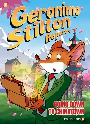 Geronimo Stilton Reportér #7: Ideme do čínskej štvrte - Geronimo Stilton Reporter #7: Going Down to Chinatown