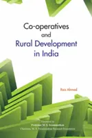 Družstvá a rozvoj vidieka v Indii - Co-Operatives and Rural Development in India