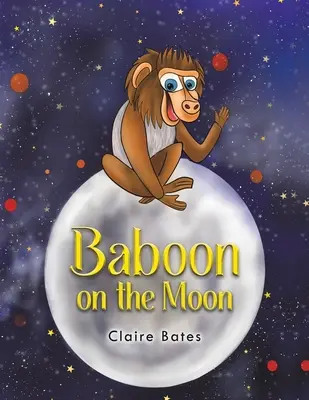 Pavián na Mesiaci - Baboon on the Moon