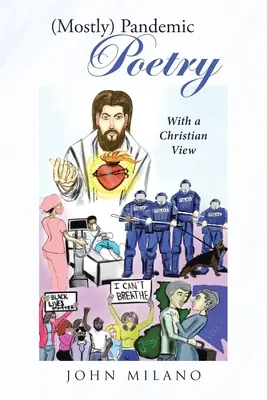 (Väčšinou) pandemická poézia: S kresťanským pohľadom - (Mostly) Pandemic Poetry: With a Christian View