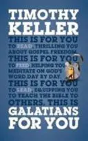 Galaťanom pre vás: Na čítanie, na kŕmenie, na vedenie - Galatians for You: For Reading, for Feeding, for Leading