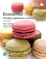 Ekonomika: Princípy, aplikácie a nástroje, globálne vydanie - Economics: Principles, Applications, and Tools, Global Edition