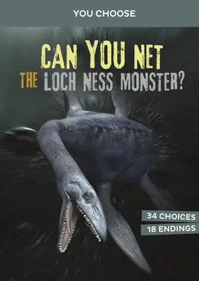Dokážeš chytiť Lochnesskú príšeru?: Interaktívny lov na príšery - Can You Net the Loch Ness Monster?: An Interactive Monster Hunt