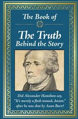 Kniha Pravda za príbehom - The Book of the Truth Behind the Story