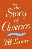 Príbeh Ameriky: Eseje o pôvode - The Story of America: Essays on Origins