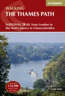 Prechádzky po Temžskej ceste: Z Londýna k prameňu rieky v Gloucestershire - Walking the Thames Path: From London to the River's Source in Gloucestershire