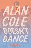 Alan Cole netancuje - Alan Cole Doesn't Dance