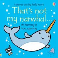 To nie je môj narval... - That's not my narwhal...