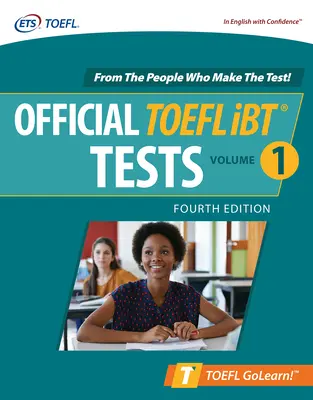 Oficiálne testy TOEFL IBT, 1. diel, štvrté vydanie - Official TOEFL IBT Tests Volume 1, Fourth Edition