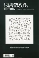 Review of Contemporary Fiction (Prehľad súčasnej beletrie): Robert Coover Festschrift, ročník XXXII, č. 1 - The Review of Contemporary Fiction: Robert Coover Festschrift, Volume XXXII, No. 1