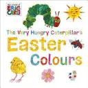 Veľkonočné farby veľmi hladnej húsenice - Very Hungry Caterpillar's Easter Colours