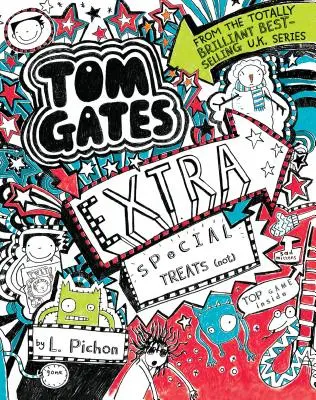 Tom Gates: Extra špeciálne lahôdky (nie) - Tom Gates: Extra Special Treats (Not)