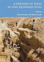 Dejiny Sýrie na sto miestach - A History of Syria in One Hundred Sites