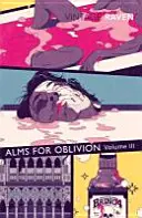 Almužna pre zabudnutie III. diel - Alms For Oblivion Vol III