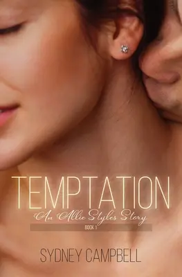 Pokušenie: A Steamy Star-Crossed Romance (Parná romanca s hviezdnym krížom) - Temptation: A Steamy Star-Crossed Romance