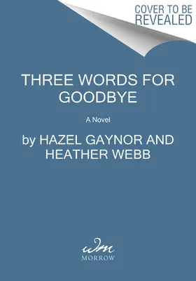 Tri slová na rozlúčku - Three Words for Goodbye