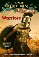 Bojovníci: A Nonfiction Companion to Magic Tree House #31: Warriors in Winter - Warriors: A Nonfiction Companion to Magic Tree House #31: Warriors in Winter