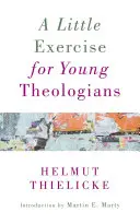 Malé cvičenie pre mladých teológov - A Little Exercise for Young Theologians