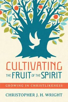 Pestovanie ovocia Ducha: Rast v podobnosti s Kristom - Cultivating the Fruit of the Spirit: Growing in Christlikeness