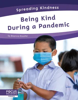 Byť láskavý počas pandémie - Being Kind During a Pandemic