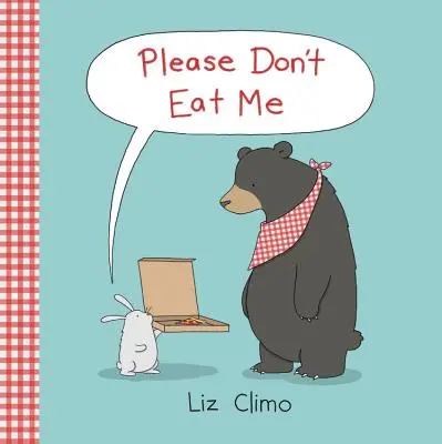 Prosím, nejedz ma - Please Don't Eat Me