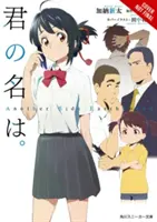 Tvoje meno. Iná strana: (Light Novel) - Your Name. Another Side: Earthbound (Light Novel)