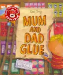 Mama a otec lepia - Mum and Dad Glue