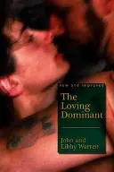 Milujúca dominanta - Loving Dominant