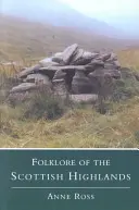 Folklór Škótskej vysočiny - Folklore of the Scottish Highlands