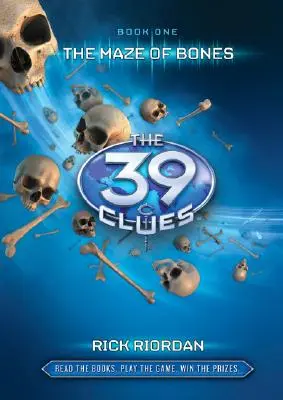 Bludisko z kostí (The 39 Clues, Book 1), 1 [so 6 hernými kartami] - The Maze of Bones (the 39 Clues, Book 1), 1 [With 6 Game Cards]