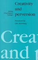 Tvorivosť a zvrátenosť - Creativity and Perversion
