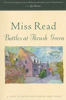 Bitky v Thrush Green - Battles at Thrush Green