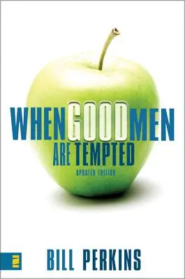 Keď sú dobrí ľudia pokúšaní - When Good Men Are Tempted