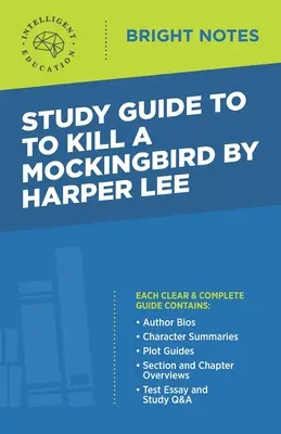 Študijná príručka k dielu Zabiť drozda od Harper Lee - Study Guide to To Kill a Mockingbird by Harper Lee