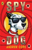 Špiónsky pes - Spy Dog