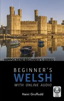 Wales pre začiatočníkov s online zvukom - Beginner's Welsh with Online Audio