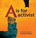 A je pre aktivistu - A is for Activist