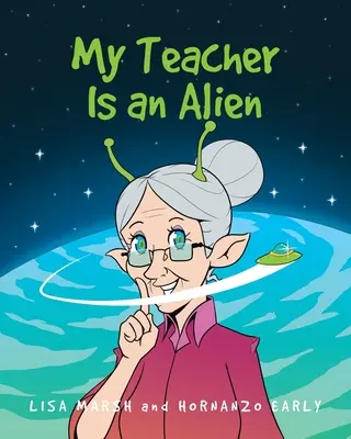 Môj učiteľ je mimozemšťan - My Teacher Is an Alien