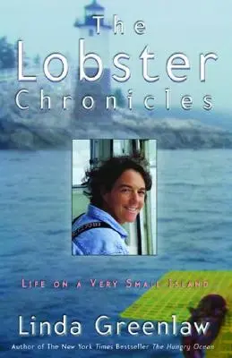 Kroniky homárov: Život na veľmi malom ostrove - The Lobster Chronicles: Life on a Very Small Island