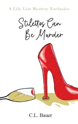 Stilettos Can Be Murder (Šišky môžu byť vraždou) - Stilettos Can Be Murder