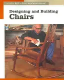 Navrhovanie a stavba stoličiek: Nový best of Fine Woodworking - Designing and Building Chairs: The New Best of Fine Woodworking