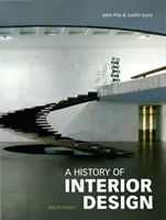 Dejiny interiérového dizajnu, štvrté vydanie - History of Interior Design, Fourth edition