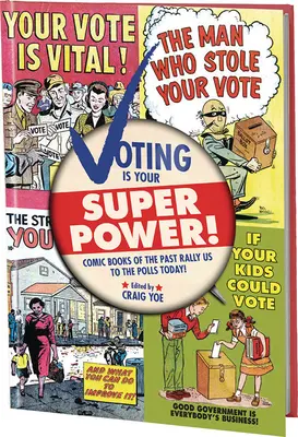 Hlasovanie je tvoja supersila Grafická novela - Voting Is Your Super Power Graphic Novella
