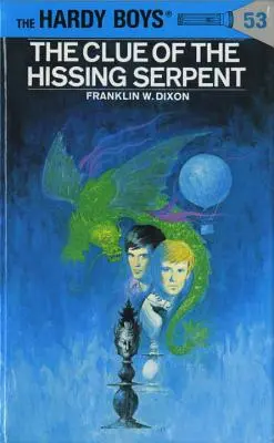 Hardy Boys 53: Záhada syčiaceho hada - Hardy Boys 53: The Clue of the Hissing Serpent
