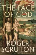 Božia tvár: Giffordove prednášky - The Face of God: The Gifford Lectures